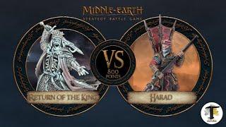 800 POINT MIDDLE EARTH SBG BATTLE REPORT | RETURN OF THE KING vs HARAD | LORD OF THE RINGS WARHAMMER