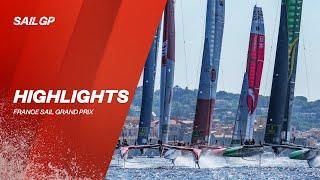 France Sail Grand Prix Highlights | SailGP