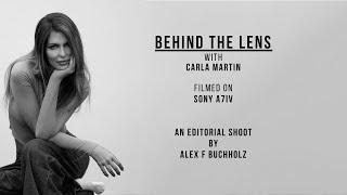 An Editorial Photoshoot | Behind the Lens with Carla Martin | Filmed on the Sony A7iv