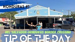 Crossing the El Salvador-Honduras border at El Amatillo