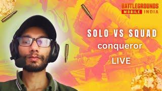 BGMI SOLO AND RANDOM CONQUEROR PUSH LIVE STREAM #BGMI #PUBGMOBILE #BGMILIVE