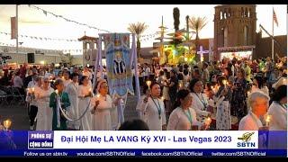 Đại Hội Mẹ LA VANG Kỳ XVI, Las Vegas 2023