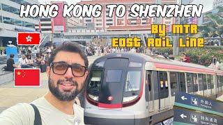 Hong Kong to Shenzhen | Travel by MTR East Rail Line | Customs and Immigration