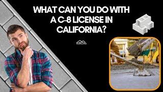 C-8 License - 2024 Update! Concrete Contractor License in CA: Requirements, Jobs, Exam, Fees & More!