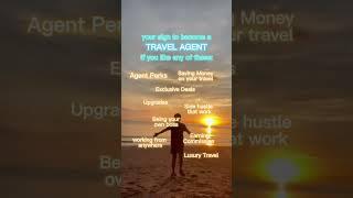 ️ Your Sign to Become a Travel Agent! ️