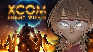 【XCOM: Enemy Within】 EXALT is Literally My Neighbor - 17 - Blind Playthrough