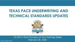 T5 Webinar: Texas PACE Underwriting and Technical Standards Updates