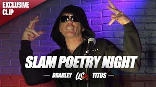 "US" | Bradley & Titus | Exclusive Clip: "Slam Poetry Night"