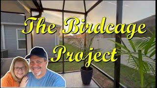 The Birdcage Project! The Villages Florida