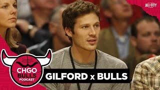 It’s Not Only Chicago Bulls Basketball, with Guest Zach Gilford! | CHGO Bulls Podcast