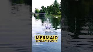 Mermaid splashes around the world (Singapore + Michigan)