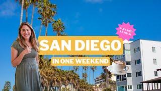 SAN DIEGO IN ONE WEEKEND | Gaslamp, Balboa Park, Little Italy + La Jolla! 