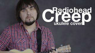 RADIOHEAD - CREEP ukulele cover