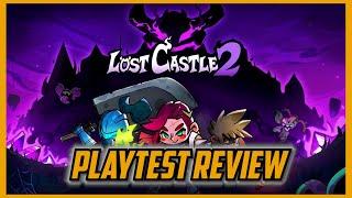 Lost Castle 2 is FANTASTIC!! (Playtest Review)