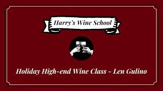 Harry's Holiday High-end Wine Class