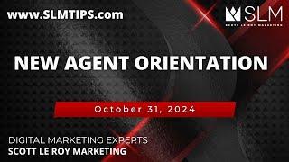 New Agent Orientation 10/31