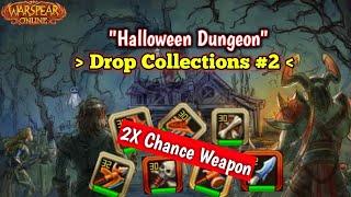 2x Chance Weapon - Halloween Dungeon Drop Collections #2 | Warspear Online