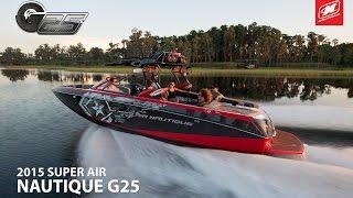 2015 Super Air Nautique G25