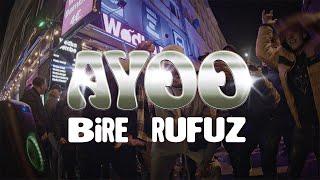 BIRE x RUFUZ - AYOO (prod FADE) [Official VIdeo]