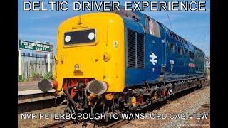 MrDeltic15 Drives A Deltic, Part 2   Peterborough to Wansford Cab View, 9th May 2024