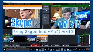 Importing Skype into vMix17 with NDI