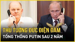 Hé lộ nội dung cuộc điện đàm đầu tiên giữa thủ tướng Đức và ông Putin sau 2 năm  | Báo VietNamNet