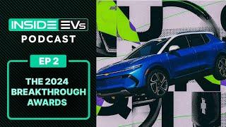 Tesla Model Q, Lucid Gravity, 2024 InsideEVs Breakthrough Awards - InsideEVs Podcast Episode 2