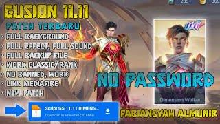 Script Skin Gusion 11.11 Dimension Walker No Password | Full Effect Voice | Patch Terbaru