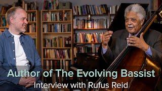 Rufus Reid Interview - The Ever Evolving Bassist!