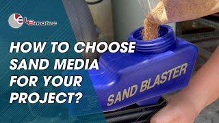 How to choose sand/media for your project? Sand media size testing by lematec sandblaster gun