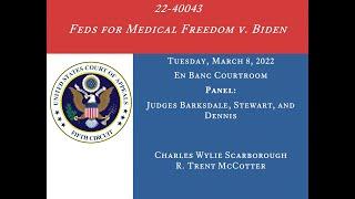 22-40043  Feds for Medical Freedom v. Biden,   March 8, 2022