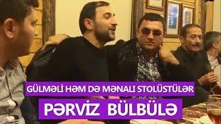 Pərviz Bülbülə - Gülməli həm də mənalı stolüstülər