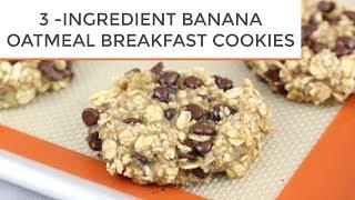 3-INGREDIENT BANANA OATMEAL BREAKFAST COOKIES