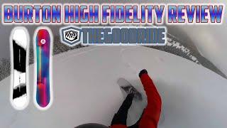 Burton High Fidelity 2025 Snowboard Review