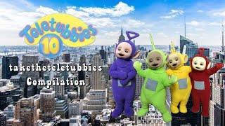 Teletubbies: taketheteletubbies Compilation