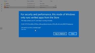 How to Fix "For Security And Performance, This Mode Of Windows Only Runs Verified Apps ..."