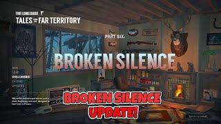 The Long Dark - Broken Silence Update