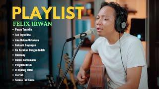 PESAN TERAKHIR - LYODRA | FELIX IRWAN COVER ACOUSTRIP TERBAIK 2024 | TAK INGIN USAI + LIRIK LAGU