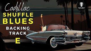 CADILLAC SHUFFLE BLUES backing track - Jam in E