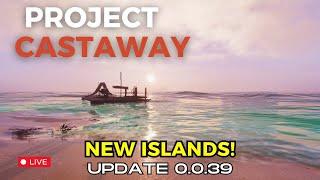 Discover Exciting New Islands In Project Castaway's Latest Update! Beta Version 0.0.39