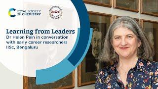 Learning from leaders: RSC CEO Dr Helen Pain talks to early career researchers at IISc Bengaluru