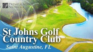 St Johns Golf & Country Club Saint Augustine FL Home Community | Neighborhood Tour & Homes for Sale