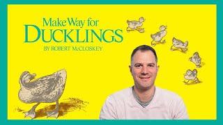 Make Way for Ducklings by Robert McCloskey ~ READ ALOUD | Storytime with Will