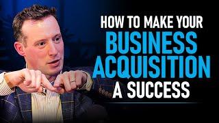 How to Make Your Business Acquisition a Success - with Jonathan Jay 2025