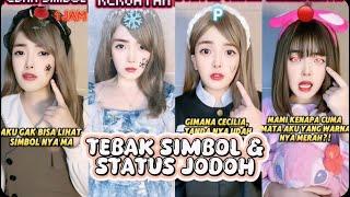 TIKTOK HELENAORYZANI - TEBAK SIMBOL & STATUS JODOH (FULL PART)