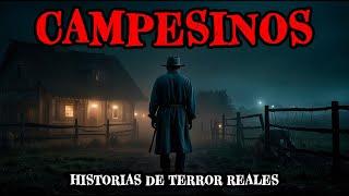 1 Hora de Historias de Terror Reales en Campos y Pueblos - Relatos de Horror