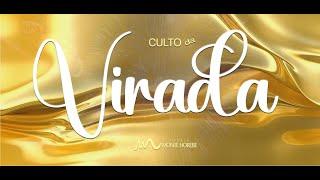 Culto da Virada |  IBMH I 31/12/2024 - 22H