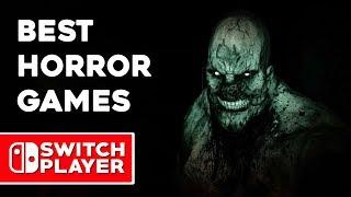 Best Horror Games on the Nintendo Switch