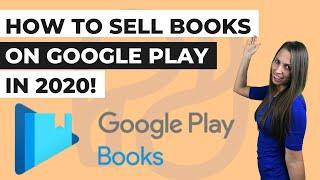 Google Books: How To Sell Books On Google Play In 2020