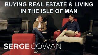 Buying Property in the Isle of Man: A Complete Guide with Tim Groves | Part 2